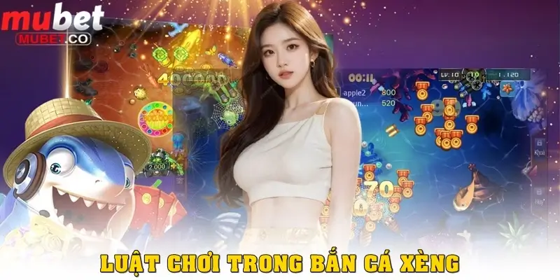 Bắn cá Xèng – Trò chơi săn cá đổi thưởng hấp dẫn nhất 2025 4 Luật chơi trong Bắn cá Xèng